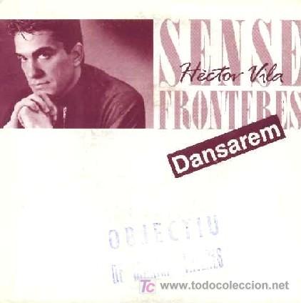 Discos de vinilo: HECTOR VILA &middot;&middot;&middot; Dansaren&middot; (Single 45 rpm) - Foto 1