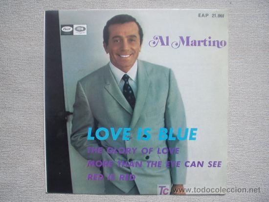 Discos de vinilo: AL MARTINO - LOVE IS BLEU - Foto 1