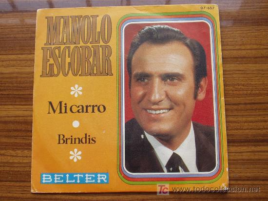 Discos de vinilo: MANOLO ESCOBAR -MI CARRO... - Foto 1