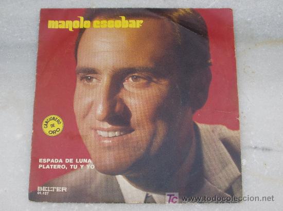 Discos de vinilo: MANOLO ESCOBAR -ESPADA DE LUNA - Foto 1