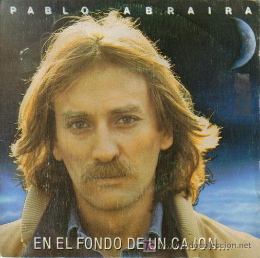 Dischi in vinile: PABLO ABRAIRA-EN EL FONDO DE UN CAJON + MUJER DORMIDA SINGLE VINILO 1983 PROMOCIONAL SPAIN