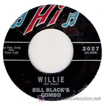 Discos de vinilo: BILL BLACK`S COMBO - WILLIE / BLUE TANGO -raro - Foto 1
