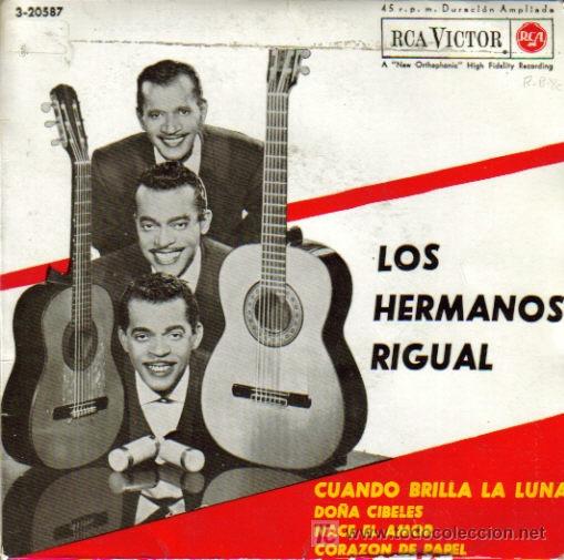 Disques de vinyle: LOS HERMANOS RIGUAL-CUANDO BRILLA LA LUNA + DO&Ntilde;A CIBELES + NACE EL AMOR + CORAZON DE PAPEL EP VINILO