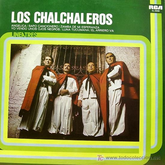 Disques de vinyle: LOS CHALCHALEROS-MISMO TITULO LP VINILO 1977 EDITADO POR RCA SPAIN