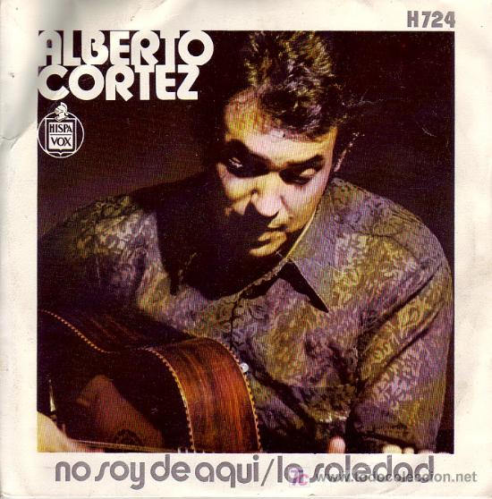 Discos de vinilo: ALBERTO CORTEZ SINGLE H 724 1972 SPA - Foto 1
