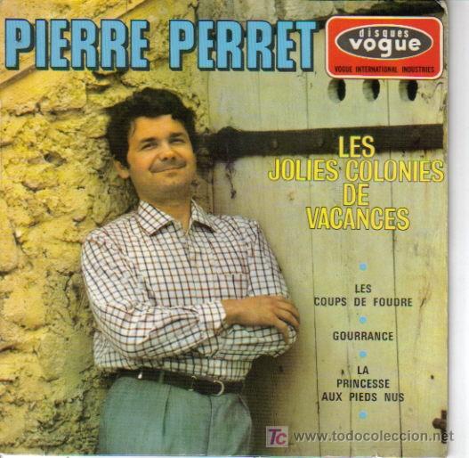 Discos de vinilo: PIERRE PERRET-LES JOLIES COLONIES DE VACANCES + 3 EP VINILO RARO EDITADO EN FRANCIA POR VOGUE