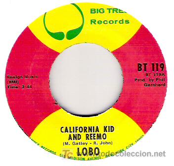 Discos de vinilo: LOBO - CALIFORMIA KID AND REEMO / A LITTLE DIFERENT - Foto 1