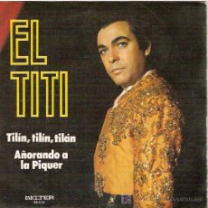 Dischi in vinile: EL TITI SINGLE SELLO BELTER AÑO 1974. Lote 5540528