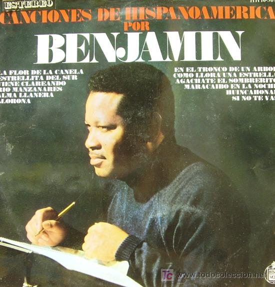 Disques de vinyle: BEJAMIN - CANCIONES DE HISPANOAMERICA LP EDITA HISPAVOX EN 1969