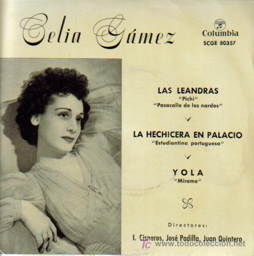 Vinyl records: CELIA GAMEZ-LAS LEANDRAS + LA HECHICERA EN PALACIO + YOLA EP  VINILO 1960 SPAIN