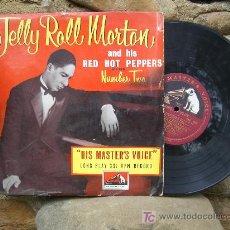 Discos de vinilo: JELLY ROLL MORTON AND HIS RED HOT PEPPERS: LP 25 CM AÑOS 50, MASTER´S VOICE DLP 1044. Lote 10226808