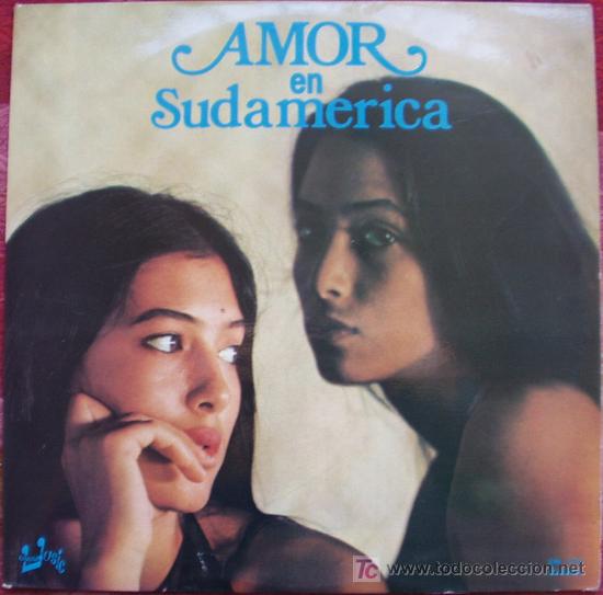 Discos de vinil: AMOR EN SUDAMERICA