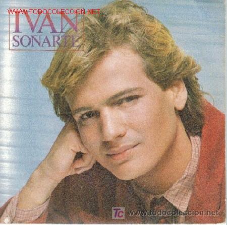 Discos de vinilo: IVAN SINGLE  SO&Ntilde;ARTE  CBS 8186  1980 - Foto 1