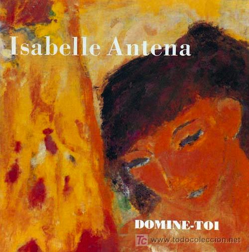 Discos de vinilo: Isabelle Antena &lsquo;Domine-toi&rsquo; - Foto 1