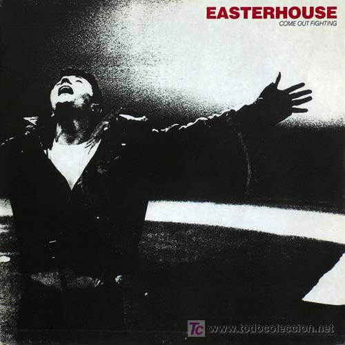 Discos de vinilo: Easterhouse &lsquo;Come out fighting&rsquo; - Foto 1