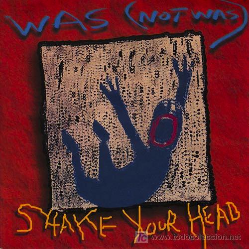 Discos de vinilo: Was (Not Was) &lsquo;Shake your head - Foto 1