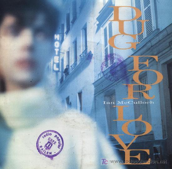 Discos de vinilo: Ian McCulloch  -  Dug for love - Foto 1