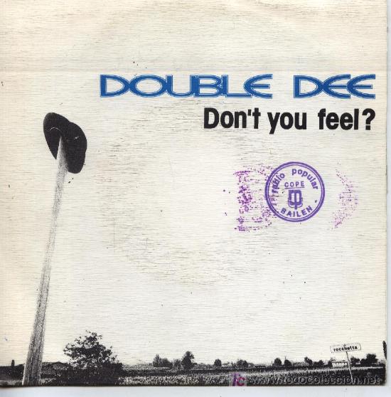 Discos de vinilo: Double dee  -  Don&acute;t you feel? - Foto 1
