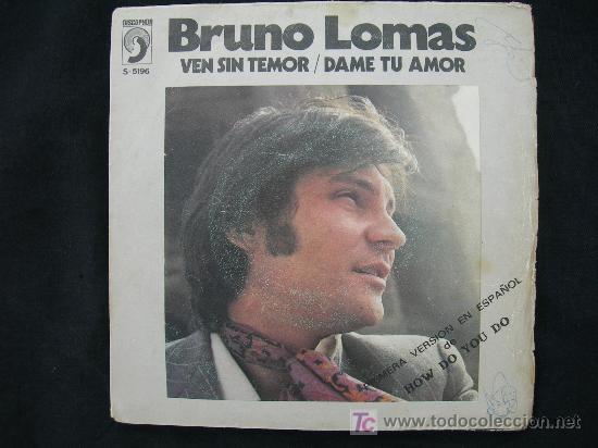 Discos de vinilo: BRUNO LOMAS VEN SIN TEMOR - Foto 1