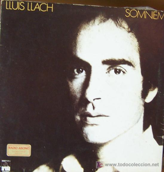 Discos de vinilo: Llu&iacute;s Llach - Somniem- - Foto 1