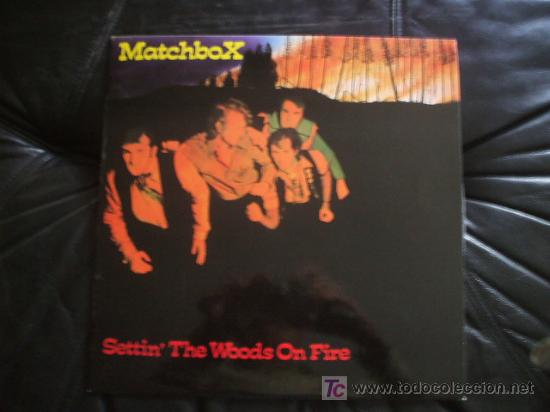 Discos de vinilo: MATCHBOX - SETTIN, THE WOODS ON FIRE - COMO NUEVO. - Foto 1