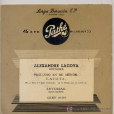 Discos de vinilo: ALEXANDRE LAGOYA / PRELUDIO EN RE MENOR / GAVOTA / ASTURIAS (EP SIN FECHA). Lote 17532254