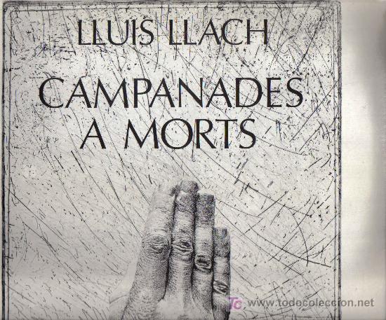 Discos de vinilo: LP LLUIS LLACH - CAMPANADES A MORTS - Foto 1