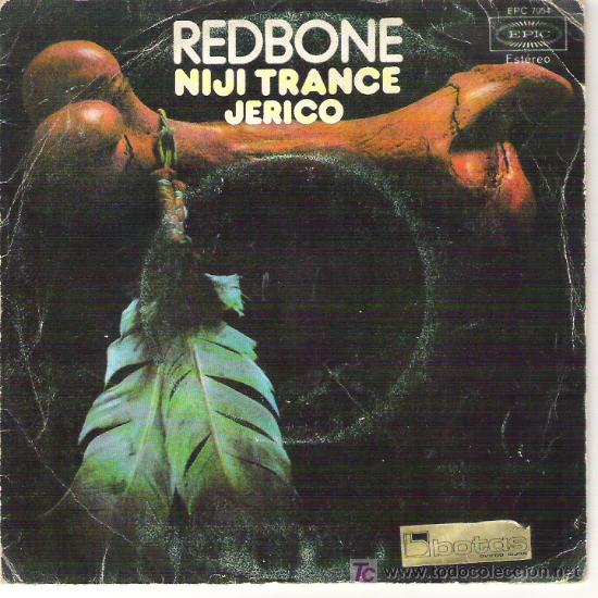 Discos de vinilo: REDBONE - NIJI TRANCE / JERICO-- EPIC 1972 - Foto 1