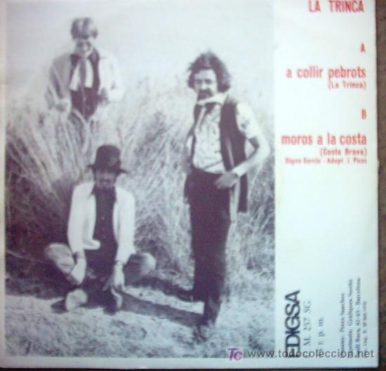 Discos de vinilo: LA TRINCA - A CULLIR PEBROTS / MOROS A LA COSTA - Foto 2