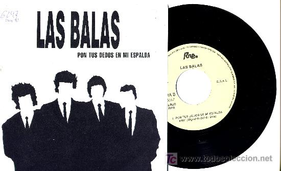 Discos de vinil: LAS BALAS  SINGLE