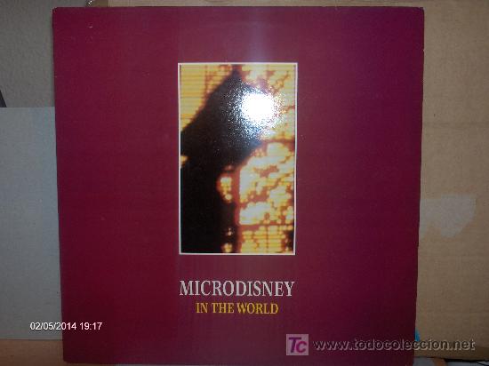 Discos de vinilo: MICRODISNEY ----- IN THE WORLD    MAXI - Foto 1