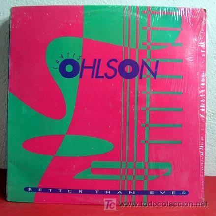 Discos de vinilo: CURTIS OHLSON ( BETTER THAN EVER ) CANADA -1989 LP33 - Foto 1