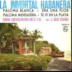 Discos de vinilo: CORAL CREVILLENTINA DE E. Y D. - PALOMA BLANCA / ERA UNA FLOR / PALOMA MENSAJERA - EP