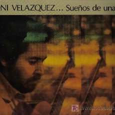 Discos de vinilo: LP DIONI VELAZQUEZ - SUEÑOS DE UNA GUITARRA . Lote 31984833