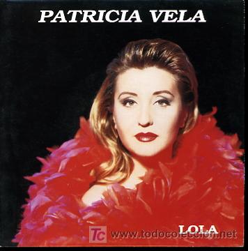 Discos de vinilo: PATRICIA VELA. LOLA - Foto 1