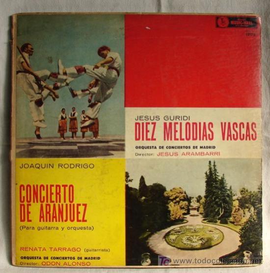Discos de vinilo: CONCIERTO DE ARANJUEZ- DIEZ MELODIAS VASCAS ( J. RODRIGO- J. GURIDI)