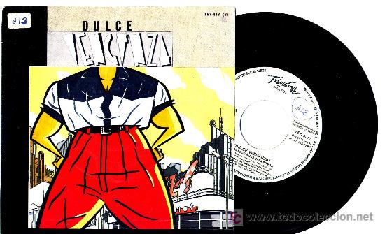Vinyl records: DULCE VENGANZA single  env&iacute;o INCLUIDO