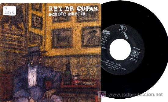 Discos de vinilo: REY DE COPAS  single env&iacute;o INCLUIDO - Foto 1