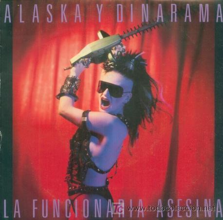 Discos de vinilo: ALASKA Y DINARAMA CON LOS NIKIS - LA FUNCIONARIA ASESINA - SINGLE RARO DE VINILO DE 1988 C-62