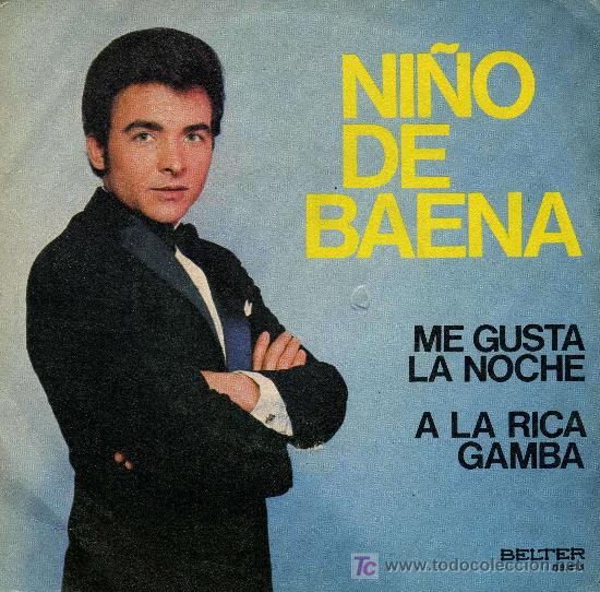 Discos de vinilo: Ni&ntilde;o de Baena  -  Me gusta la noche - Foto 1