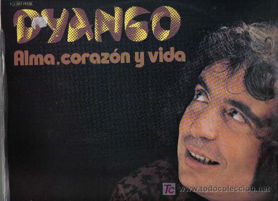 Discos de vinilo: lp DYANGO - ALMA CORAZON Y VIDA - Foto 1