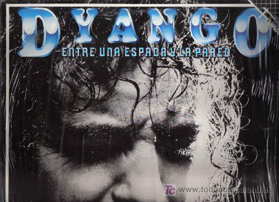 Discos de vinilo: lp DYANGO - ENTRE UNA ESPADA Y LA PARED - Foto 1
