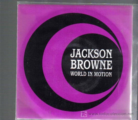 Discos de vinilo: Single promo JACKSON BROWNE - WORLD IN MOTION - Foto 1