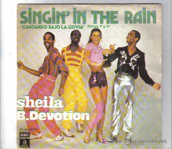 Discos de vinilo: Single SHEILA B.DEVOTION - SINGIN&acute;IN THE RAIN - Foto 1