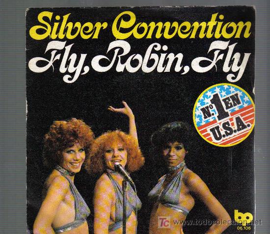 Discos de vinilo: Single SILVER CONVENTION - FLY ROBIN FLY - Foto 1