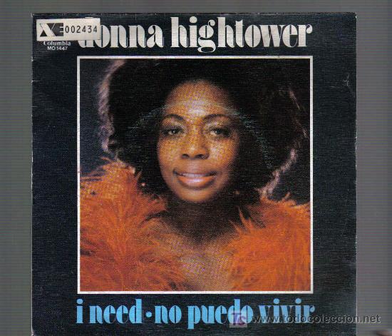 Discos de vinilo: Single DONNA HIGHTOWER -  I NEED  / PROMO CON LABEL BLANCO - Foto 1