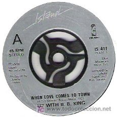 Discos de vinilo: U2 WITH B. B. KING - WHEN LOVE COMES TO TOWN +DANCING BAREFOOT ***1989 EN ISLAND *** RARO. Lote 15388462
