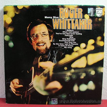 Discos de vinilo: ROGER WHITTAKER ( MAMY BLUE ) HOLANDA LP33 PHILIPS - Foto 1