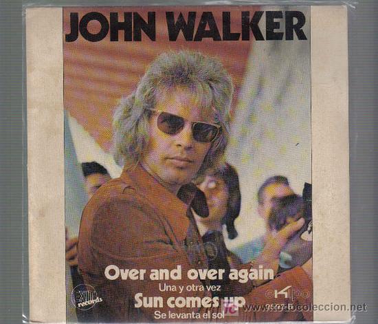 Discos de vinilo: Single JOHN WALKER - OVER AND OVER AGAIN - Foto 1