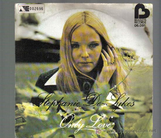 Discos de vinilo: Single STEPHANIE DE SYKES - ONLY LOVE - Foto 1